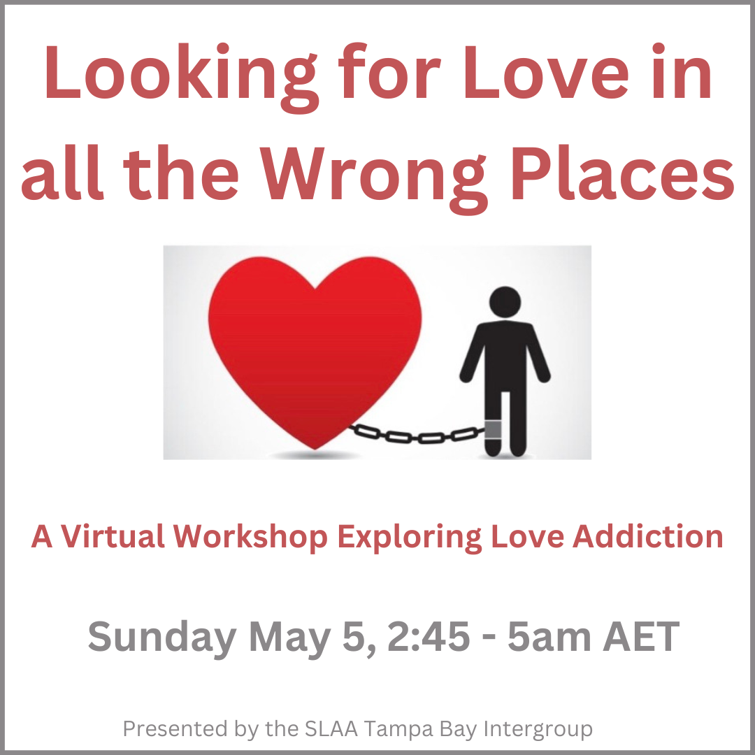 Looking_for_Love_in_all_the_Wrong_Places_A_Virtual_Workshop_Exploring_Love_Addiction-3